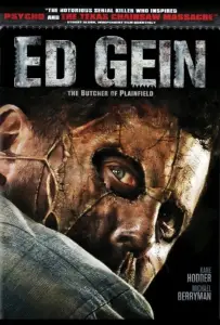 Эд Гин: Мясник из Плейнфилда (фильм 2007)